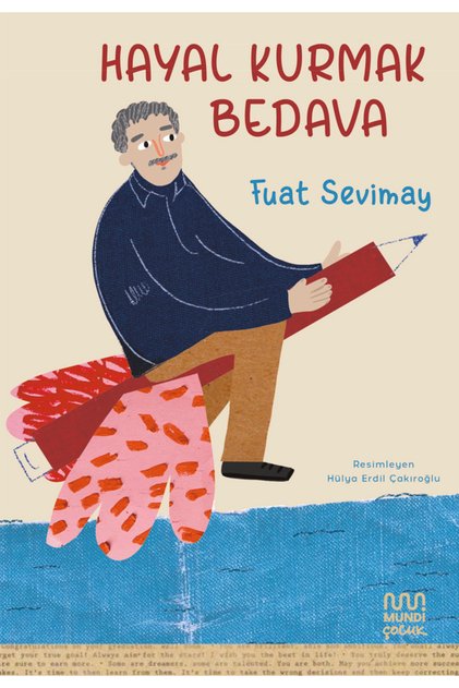 Hayal Kurmak Bedava