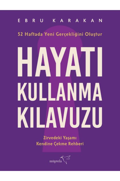 Hayatı Kullanma Kılavuzu