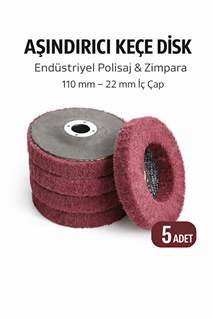 Aşındırıcı Keçe Disk 110 mm – 22 mm İç Çap – Endüstriyel Polisaj ve Zımpara Diski 5 Adet