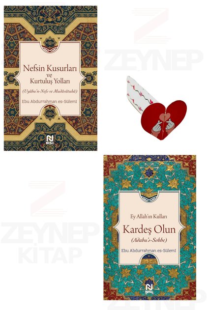 Nefsin Kusurları ve Kurtuluş Yolları & Ey Allah’ın Kulları Kardeş Olun Kitap Seti –Kalp Ayraç Hediye