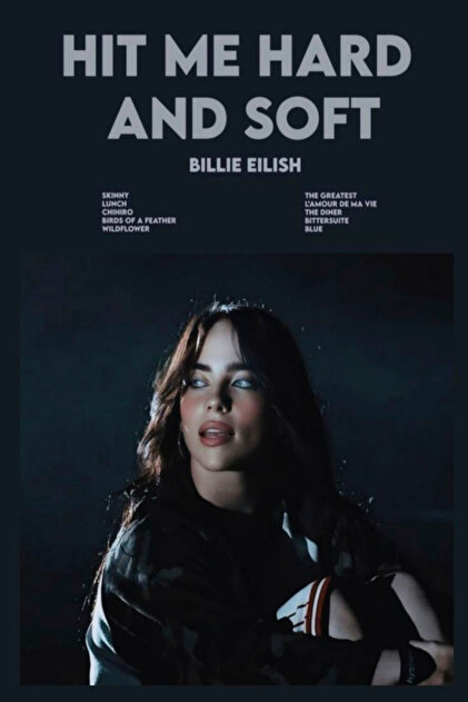 Billie Eilish Hit Me Hard and Soft ポスター postercraft Billie Eilish Hit me Hard and Soft Modern Panel Tablo
