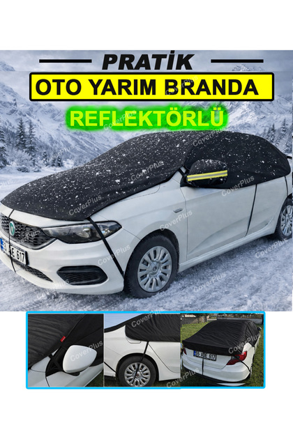 Siyah Reflektörlü Pratik Yarım Oto Brandası,Buzlanma,Kar ve Güneşten Korur,Dikiz Aynası Korumalı,