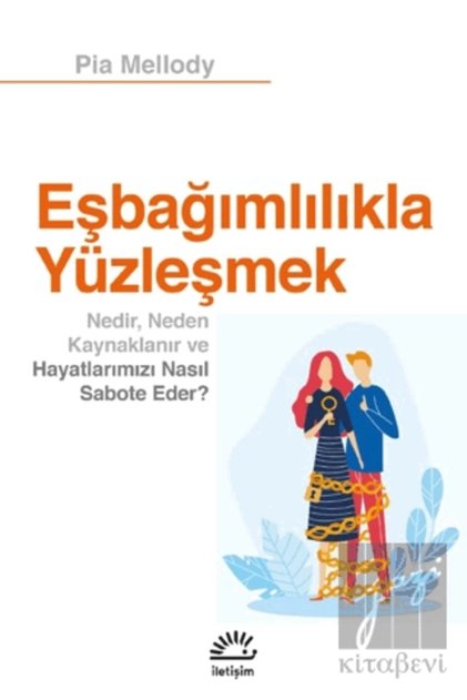 Eşbağımlılıkla Yüzleşmek