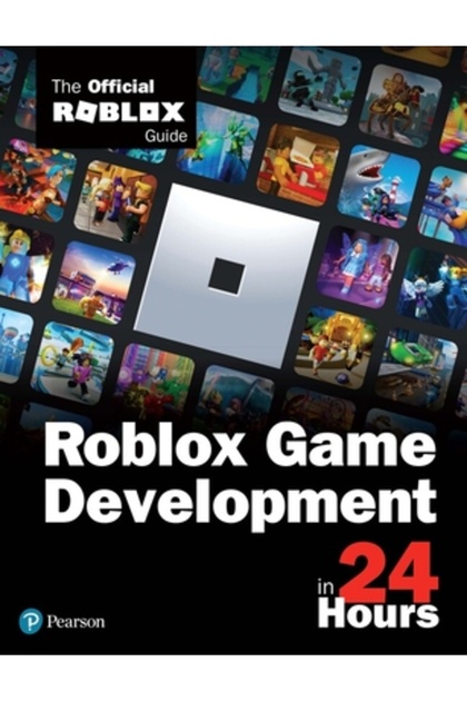 Dezvoltarea de jocuri Roblox în 24 de ore, învață singur Sam - Ghidul oficial Roblox