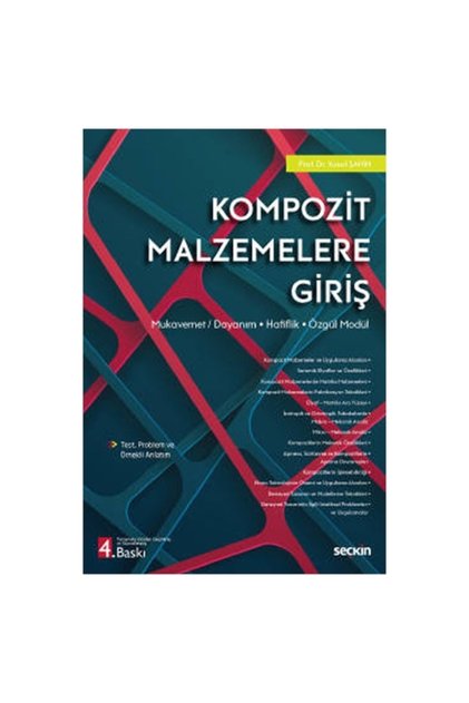 Kompozit Malzemelere Giriş (4.Baskı) Yusuf Şahin 2022/01