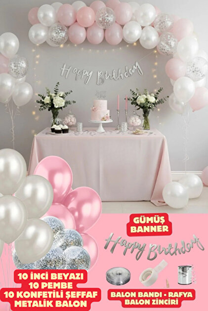 Happy Bırthday Yazısı ve 30 Adet Gümüş Konfetili İnci Beyazı Pembe Balon Parti Doğum Günü Konsepti