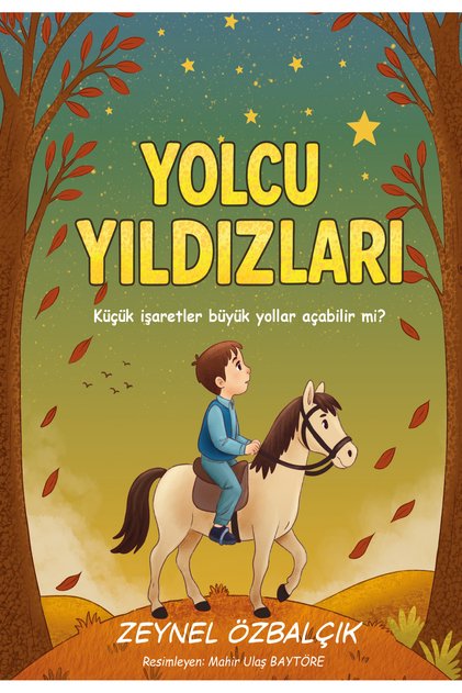 Yolcu Yıldızları | 8-12 yaş Çocuk kitapları