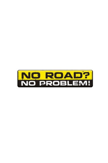 No Road No Problem Tasarım Sarı Siyah 3d Kabartmalı 1 Adet Sticker Arma Universal