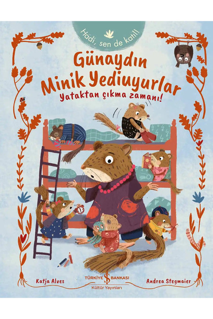كتب حكايات الأطفال | قصص تعليمية - Günaydın Minik Yediuyurlar Yataktan Çıkma Zamanı! !
