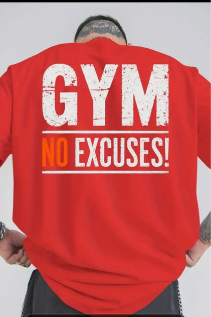 Gym No Excuses Printed Unisex T-Shirt