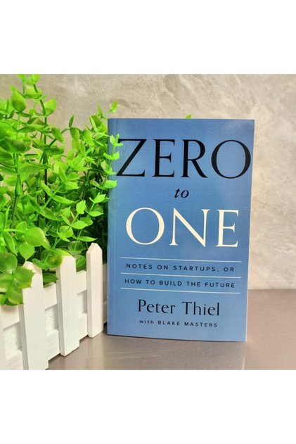 A Zero To One برايفت ليبريتز Peter Thiel ويستريت Blake Masters نوتز أون ستارت أبز: كيفية بناء المستقبل وتشجيعه.