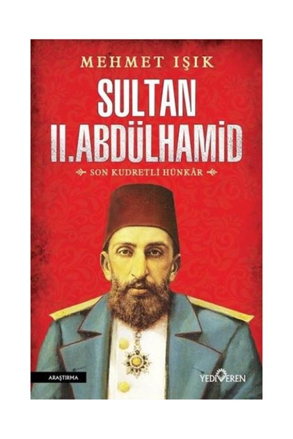 Sultan 2. Abdülhamid Mehmet Işık Mehmet Işık
