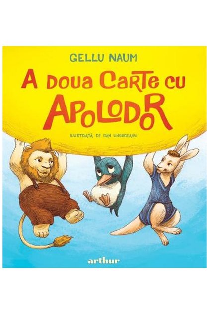 A doua carte cu Apolodor (Ilustrată de Dan Ungureanu )