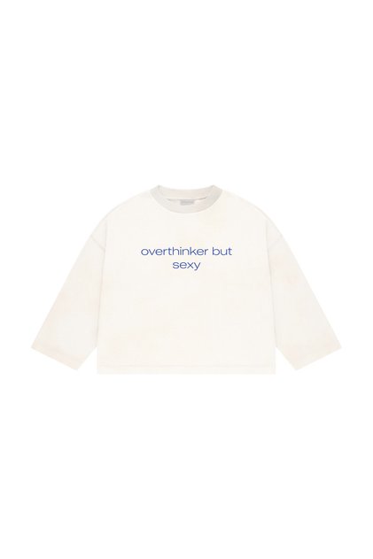 Overthinker But S*xy Baskılı Uzun Kollu Basic T-Shirt