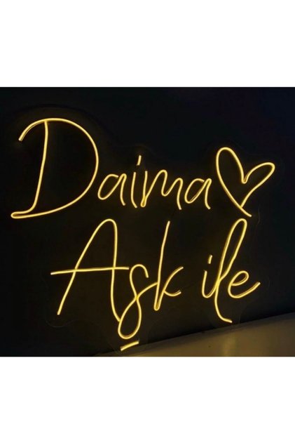 Daima Aşk İle Neon Tabela