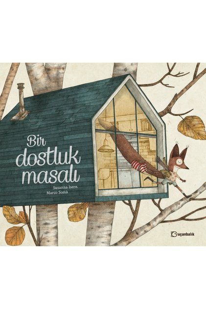 Bir Dostluk Masalı - Susanna Isern