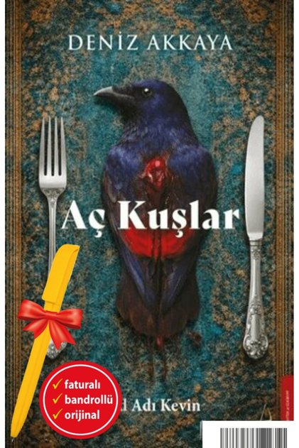 Alfa Kalem Aç Kuşlar (Deniz Akkaya) New Novel Story Book