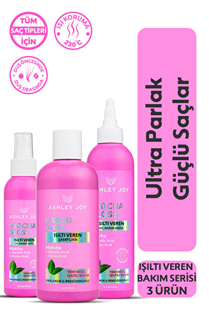 Ashley Joy Matcha Gloss Işıltı Veren 3'lü Saç Bakım Seti - Fiyatı