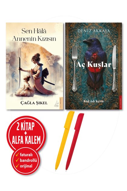 Alfa Kalem+Aç Kuşlar+Sen Hala Annenin Kızısın+Deniz Akkaya, Çağla Şıkel 2 Kitap +New+Novel