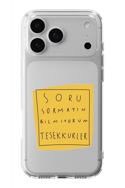 iPhone 17 Pro Max Uyumlu Soru Sormayın Tasarım Baskılı Şeffaf Kılıf