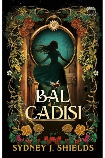 Bal Cadısı / Sydney J. Shields / / 9786256826533