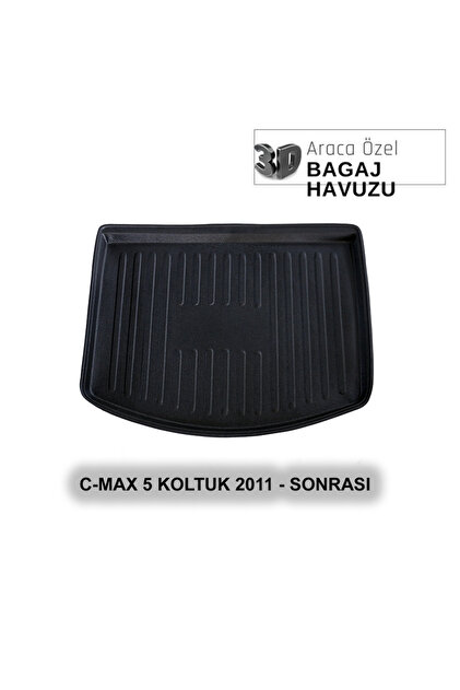 C-MAX 5 KOLTUK 2011 - SONRASI 3D BAGAJ HAVUZU