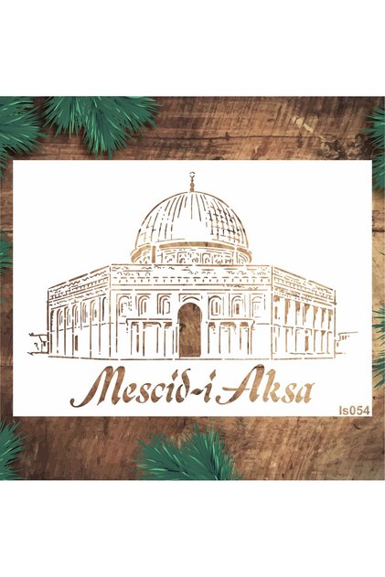 Stencil Tasarım IS054 Mescid-i Aksa İslami Stencil Duvar, Ahşap, Kumaş Boyama Şablonu