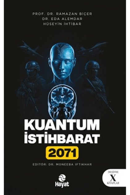 Kuantum İstihbarat 2071 / Ramazan Biçer / / 9786051516165