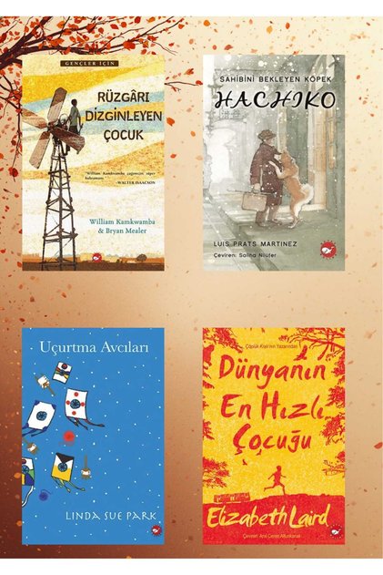 Rüzgarı Dizginleyen Çocuk / Hachiko / Uçurtma Avcıları / Dünyanın En Hızlı Çocuğu / 5.6.7.8.Sınıflar