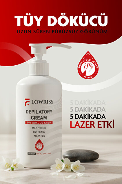 LOWRISS Lazer Etkili & Tüy Dökücü & Tüy Azaltıcı Krem Tüm Vücud