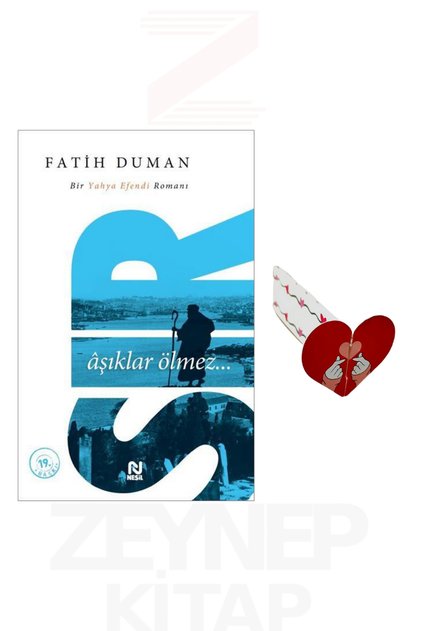 Sır - Aşıklar Ölmez - Fatih Duman (Kalp Ayraç Hediye)