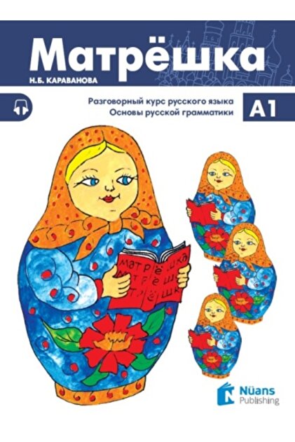 Matryoshka A1+ Rusça Ders Kitabı.