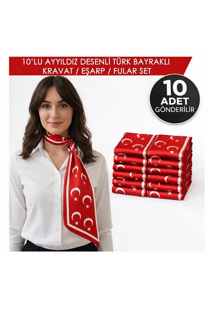10’lu Ayyıldız Desenli Türk Bayraklı Kravat / Eşarp / Fular Set