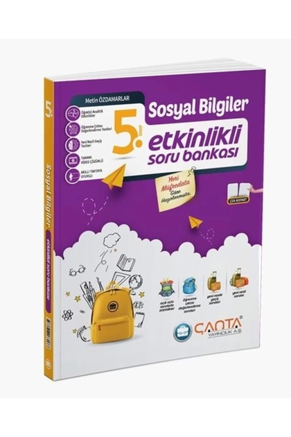 ÇANTA 5 SOSYAL BİLGİLER ETKİNLİKLİ KAZANIM SORU BANKASI