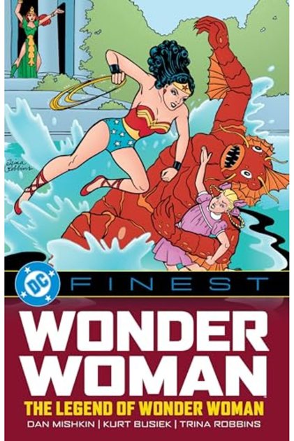 DC Finest: Wonder Woman: The Legend of Wonder Woman