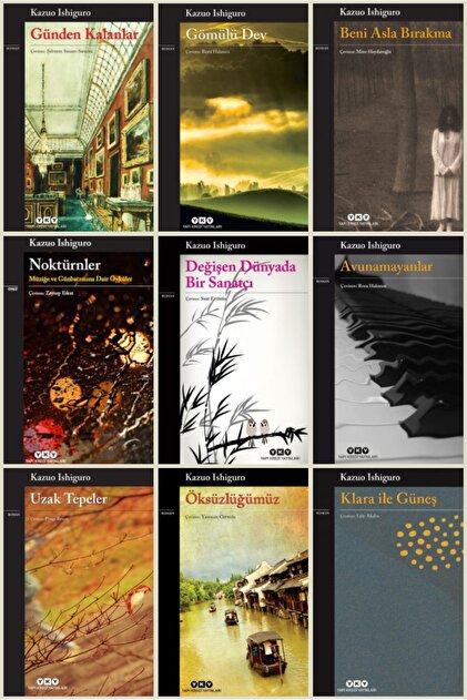Günden Kalanlar - Gömülü Dev - Beni Asla Bırakma - Klara ile Güneş Kazuo Ishiguro 9 Book Set