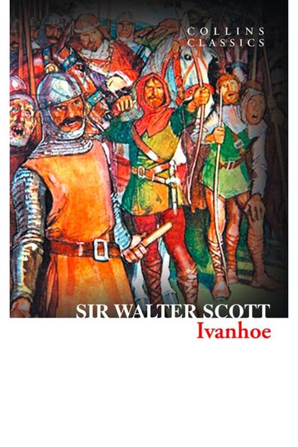 Ivanhoe (collins Classics)