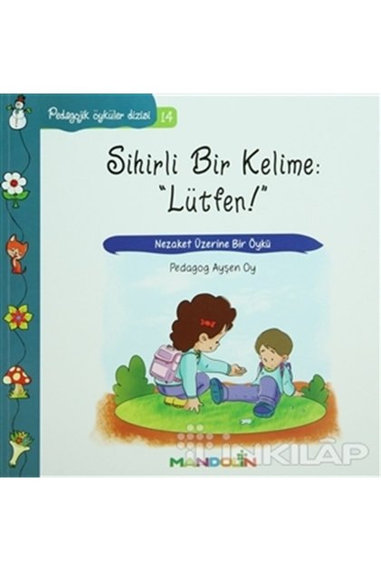 Pedagojik Öyküler Dizisi 14 - Sihirli Bir Kelime L