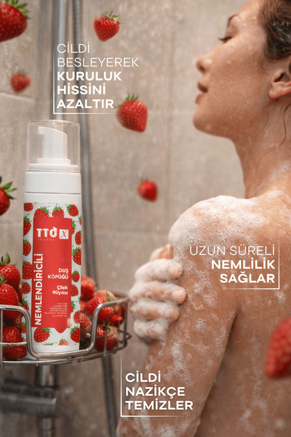 TTO -X Nemlendiricili Duş Köpüğü Çilek Rüyası 200ml - Fiyatı