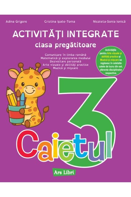 Activitati integrate, clasa pregatitoare. Caietul