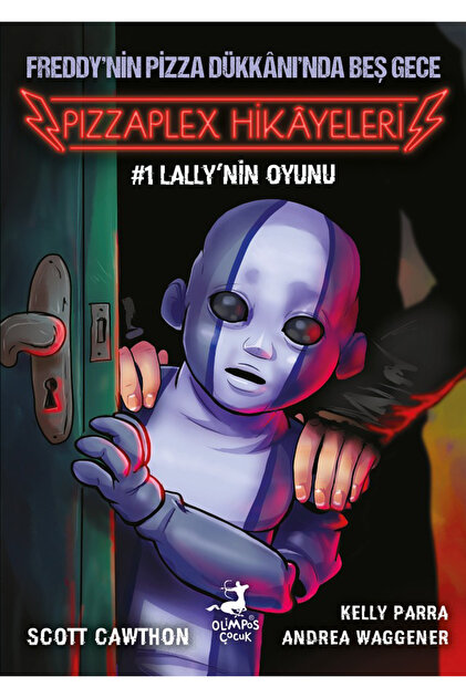 OLİMPOS ÇOCUK Freddy'nin Pizza Dükkanı'nda Beş Gece - Pizzaplex