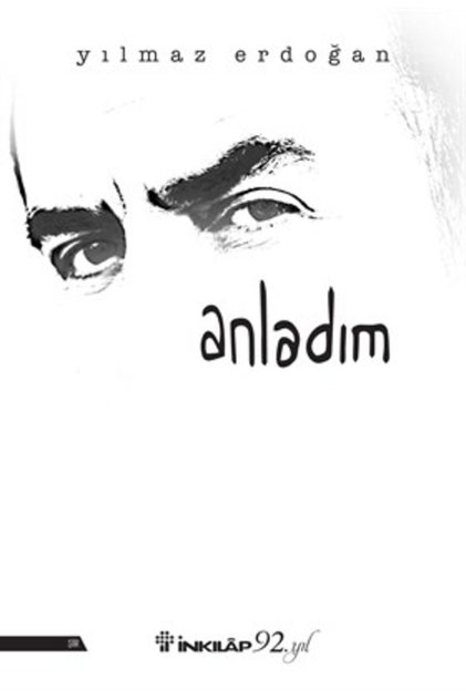 Anladım