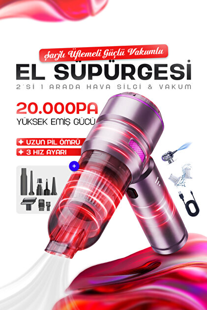 EN SİGA Üflemeli Güçlü Vakumlu 20.000 PA 7 Aparatlı Şarjlı El