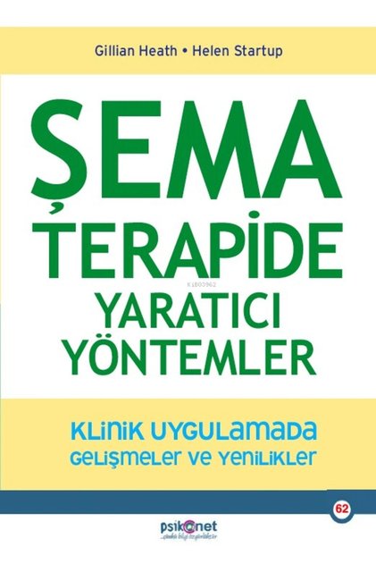 Şema Terapide Yaratıcı Yöntemler Psikonet