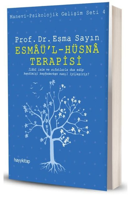 Esmaü’l - Hüsna Terapisi / Esma Sayın / / 9786256329577
