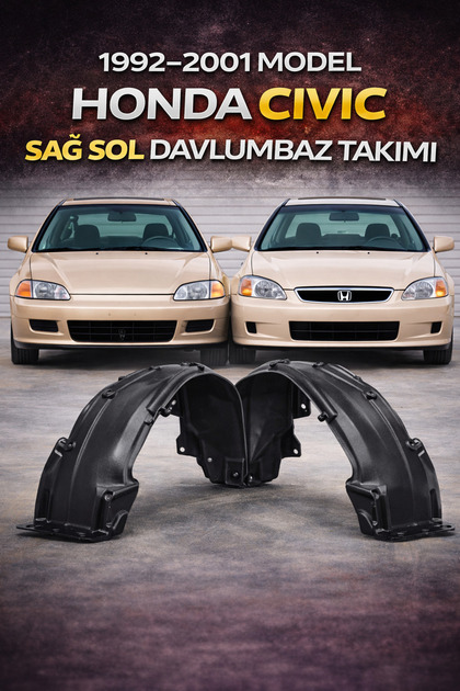 HONDA CİVİC 1992-2001 MODEL UYUMLU SAĞ SOL DAVLUMBAZ TAKIMI