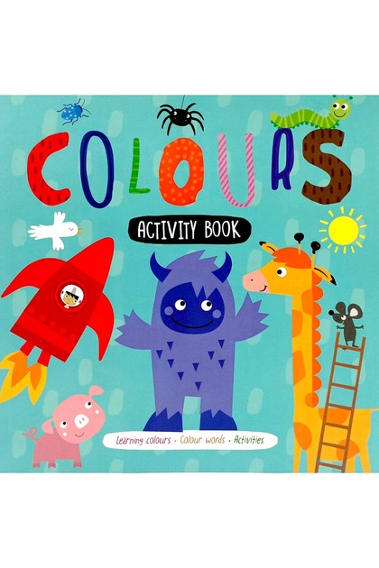 Colours: Activity Book (My First Learning Book