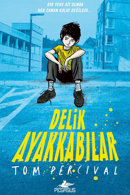 Delik Ayakkabılar – Tom Percival