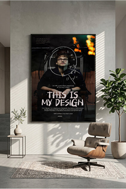 postercraft Hannibal This is My Design Modern Panel Tablo Poster