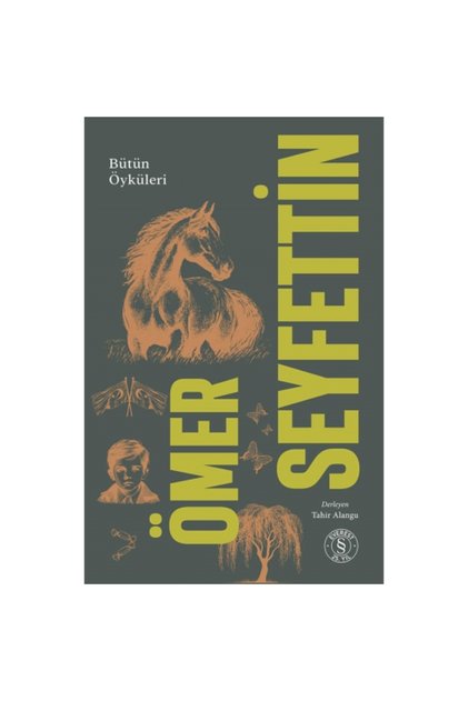 Ömer Seyfettin - Bütün Öyküleri 1. Cilt (Karton Kapak)